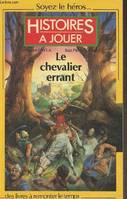 Le chevalier errant