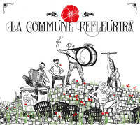 La commune refleurira - Multi-interprètes, La Commune refleurira - Multi-interprètes