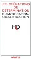 Les opérations de détermination - quantification-qualification, quantification-qualification
