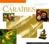 Cuisines des caraïbes, recettes originales de la Jamaïque