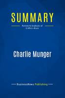 Summary: Charlie Munger, Review and Analysis of Griffin's Book