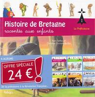 Histoire de Bretagne racontée aux enfants en 6 volumes