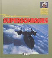 PILOTES DE SUPERSONIQUES. Edition 1990