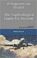 1, A stopover on board, The sophrological guide for aircrew