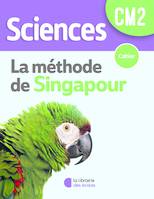 Sciences CM2 - méthode de Singapour - cahier