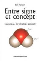 Entre signe et concept, Éléments de terminologie générale