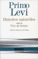 Histoires naturelles / Vice de forme