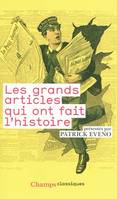 Les grands articles qui ont fait l'histoire