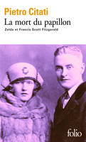 La mort du papillon, Zelda et Francis Scott Fitzgerald