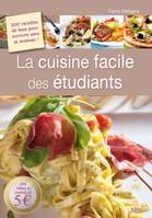 La cuisine facile des étudiants / 200 recettes de base pour survivre sans sa maman !