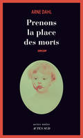 Prenons la place des morts, Opcop