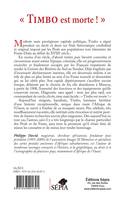 Livres Histoire et Géographie Histoire Histoire générale "Timbo est morte !", Vie, mort et mémoire (Fouta-Dialo, Guinée) Philippe David