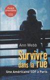 Survivre dans la rue (Une Américaine SDF a Paris), une Américaine SDF à Paris