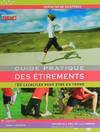 Guide pratique des étirements / 150 exercices pour être en forme