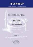 TÉLÉCOMMUNICATIONS - Antennes - Théorie et conception (Niveau C), théories et applications