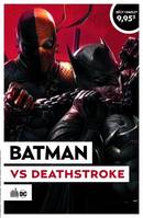 Le meilleur du comics à 4,90 €, 2, Batman vs Deathstroke; suivi de Deathstroke vs Batman