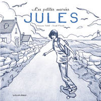 Les petites marées / Jules