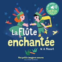 La flûte enchantée, Livre sonore avec un cherche & trouve