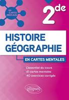 Histoire-géographie - Seconde, 61 cartes mentales et 40 exercices corrigés