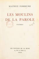 Les moulins de la parole