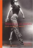 Terpischore en baskets, Post-modern dance