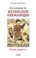 Dictionnaire de mythologie germanique, Odin, Thor, Siegfried & Cie