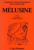 Mélusine., 16, MELUSINE 16 CULTURES CONTRE-CULTURES