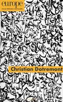 Christian Dotremont - n° 1079 mars 2019