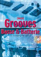Grooves Basse Et Batterie (& Cd), Version française