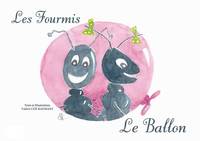 Les fourmis [et] le ballon, [kamishibaï]