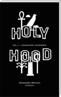 Holyhood, 1, Guadalupe, California, Gudalupe, California