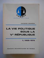 Vie politique sous 5e republique t.1