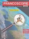 Francoscopie 2005, pour comprendre les Français