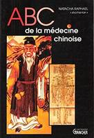 ABC de la médecine chinoise