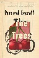 The trees - a novel.