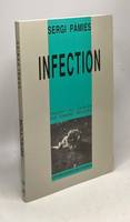 Infection, [nouvelles]