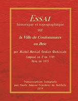 Essai historique et topographique sur la ville de Coulommiers en Brie, Manuscrit Cordier: Transcription intégrale