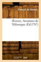 OEuvres. Aventures de Télémaque