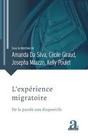 L'expérience migratoire, De la parole aux dispositifs