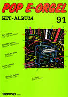 Pop E-Orgel Hit-Album 091, Für elektronische Orgel