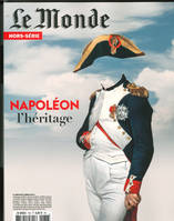 Le Monde HS n°76 - Napoléon - Avril 2021