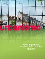 Urbanisme HS N° 73 - 50 ans de politique de l'habitat privé - Janvier 2021