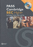 Pass Cambr BEC Higher Self Study Practice Tests with CD