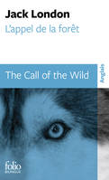 L'appel de la forêt/The Call of the Wild, nouvelle traduction