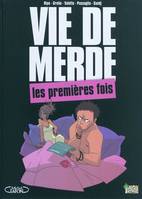 Vie de merde, 1, None