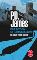 Par action et par omission, roman