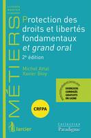 Protections des droits et libertés et droits fondamentaux