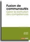 Fusion de communautés, Gérer la restitution des compétences