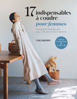 17 indispensables à coudre pour femmes. Une garde-robe épurée pour une vie simple et sereine, Une garde-robe épurée pour une vie simple et sereine