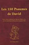 Les 150 Psaumes de David, Texte révisé et présenté par Bernard-Marie sur la traduction du chanoine Crampon (Bible-1923)